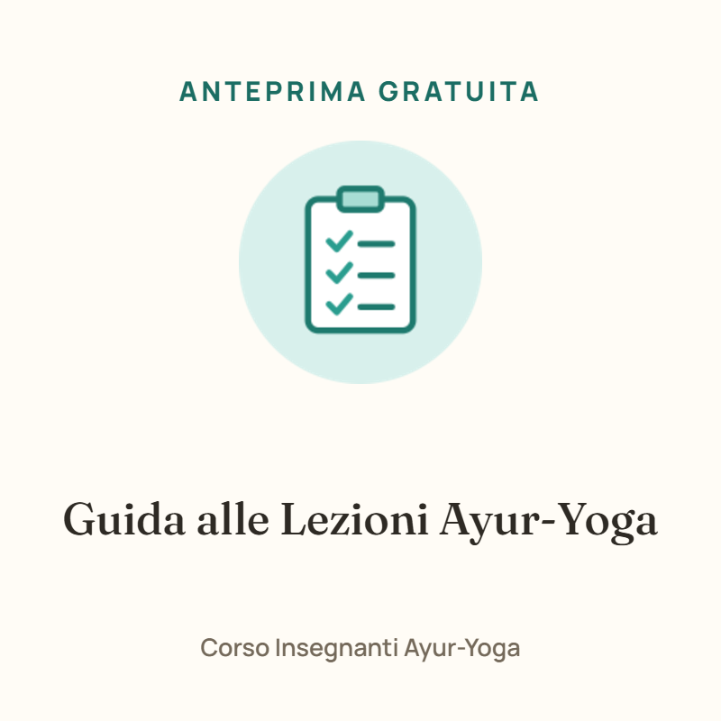 Guida Alle Lezioni Ayur-Yoga